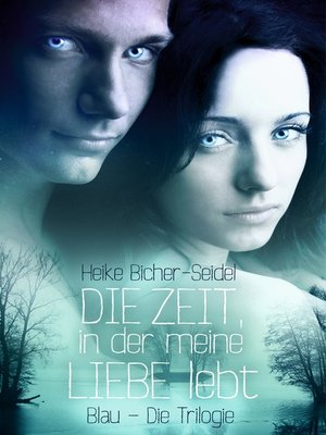 cover image of Die Zeit, in der meine Liebe lebt